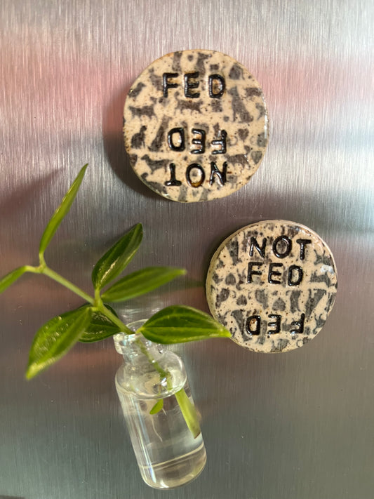fed/not fed flippy fridge magnet